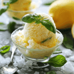 Lemon and Basil Granita: An Amazing Ultimate Recipe